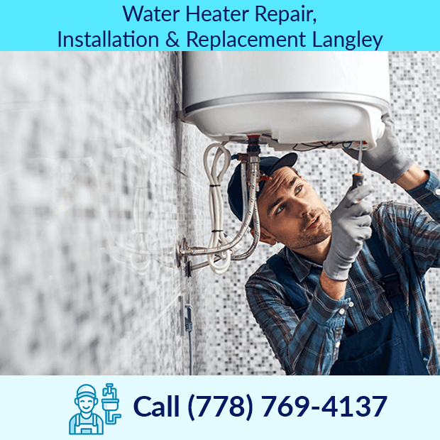 Water Heater Repair Installation and Replacement in Langley